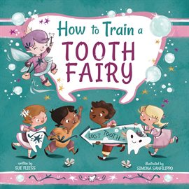 Cover image for How to Train a Tooth Fairy