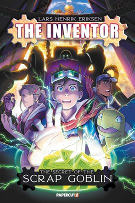 The Inventor Vol. 2: The Secret of the Scrap Goblin