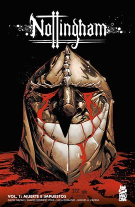 Nottingham Vol. 1: Muerte E Impuestos