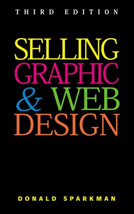 Cover image for Selling Graphic and Web Design