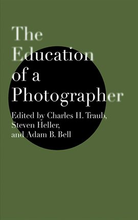 Imagen de portada para The Education of a Photographer