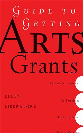 Imagen de portada para Guide to Getting Arts Grants