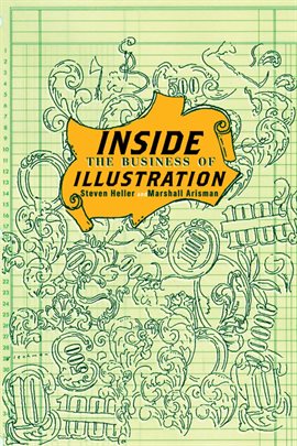 Cover image for Inside the Business of Illustration