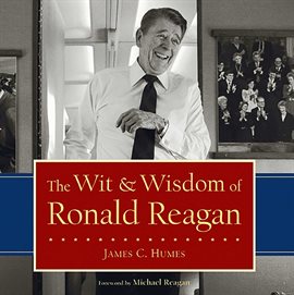 Cover image for The Wit & Wisdom of Ronald Reagan