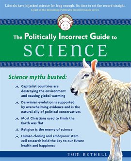 Cover image for Politically Incorrect Guide to Science