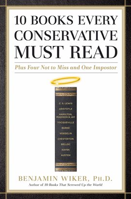 Cover image for 10 Books Every Conservative Must Read