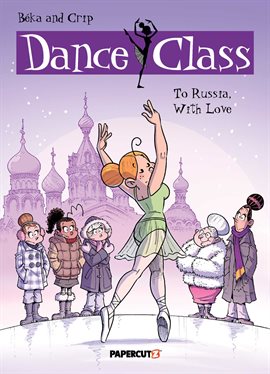 Cover image for Dance Class Vol. 5: To Russia, With Love