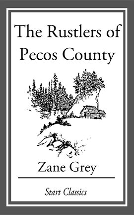 Imagen de portada para The Rustlers of Pecos County
