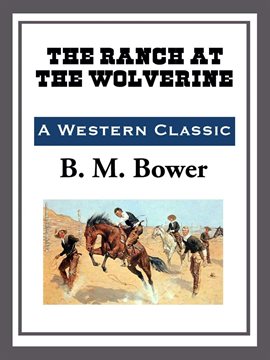 Cover image for The Ranch at the Wolverine