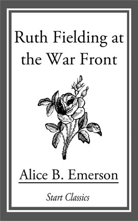 Imagen de portada para Ruth Fielding at the War Front