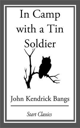 Cover image for In Camp with a Tin Soldier