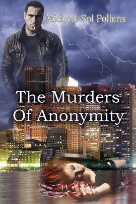 Imagen de portada para The Murders of Anonymity