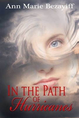 Cover image for In the Path of Hurricanes