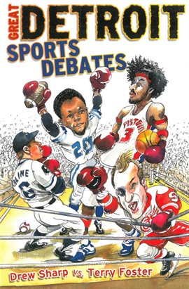 Imagen de portada para Great Detroit Sports Debates