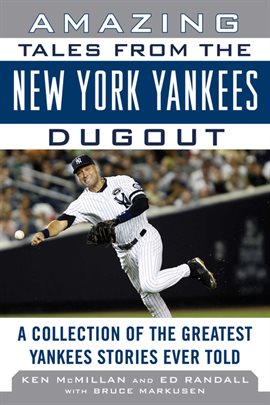 Cover image for Amazing Tales from the New York Yankees Dugout
