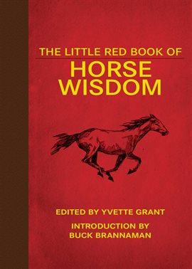 Imagen de portada para The Little Red Book of Horse Wisdom