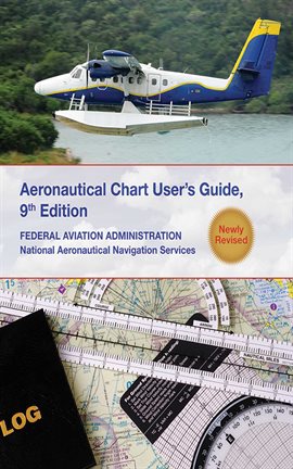 Cover image for Aeronautical Chart Users Guide