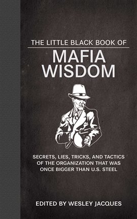 Imagen de portada para The Little Black Book of Mafia Wisdom