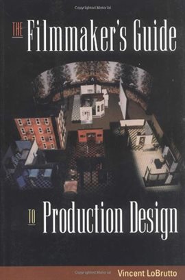Cover image for The Filmmaker's Guide to Production Design