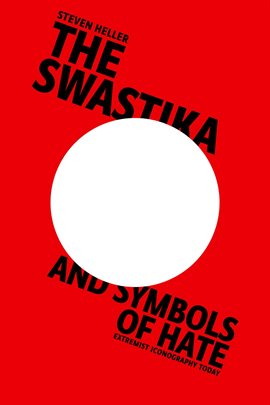 Cover image for The Swastika and Symbols of Hate