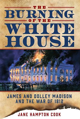 Cover image for The Burning of the White House