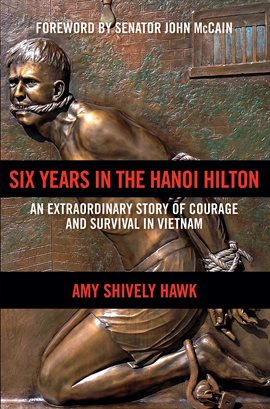 Cover image for Six Years in the Hanoi Hilton