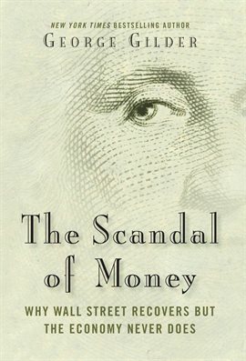 Cover image for The Scandal of Money