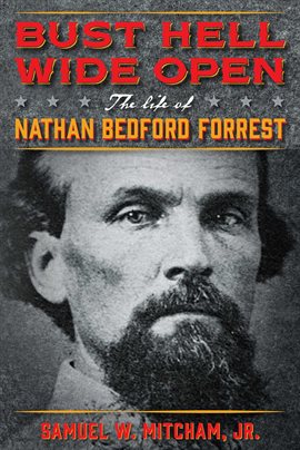 Cover image for Bust Hell Wide Open