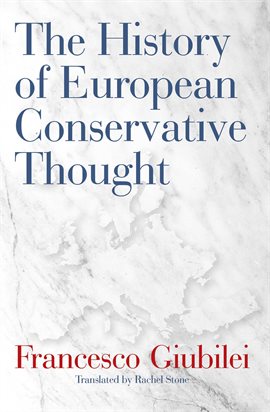 Cover image for The History of European Conservative Thought