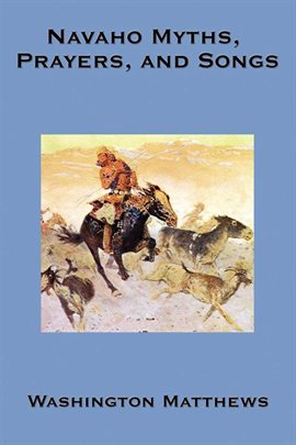 Cover image for Navaho Myths, Prayers & Songs