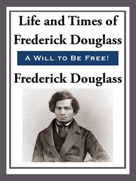 Cover image for The Life and Times of Frederick Douglas