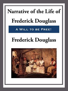 Imagen de portada para Narrative of the Life of Frederick Douglass, An American Slave