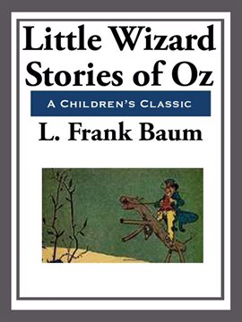 Imagen de portada para Little Wizard Stories of Oz