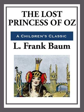 Imagen de portada para The Lost Princess of Oz