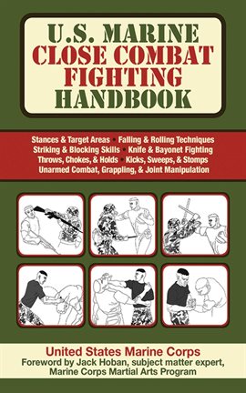 Cover image for U.S. Marine Close Combat Fighting Handbook