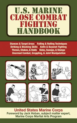 Imagen de portada para U.S. Marine Close Combat Fighting Handbook