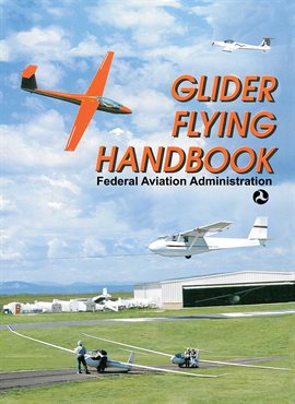 Cover image for Glider Flying Handbook