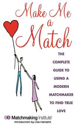 Cover image for Make Me a Match