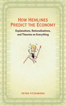 Cover image for How Hemlines Predict the Economy