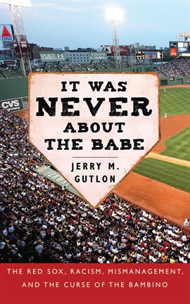 Cover image for It Was Never About the Babe