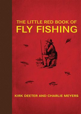 Imagen de portada para The Little Red Book of Fly Fishing