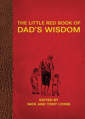 Imagen de portada para The Little Red Book of Dad's Wisdom