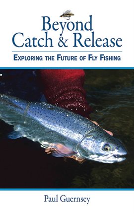 Imagen de portada para Beyond Catch & Release