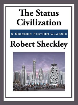 Imagen de portada para The Status Civilization