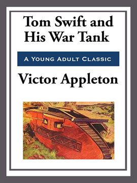 Imagen de portada para Tom Swift and His War Tank