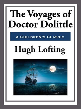 Imagen de portada para The Voyages of Doctor Doolittle