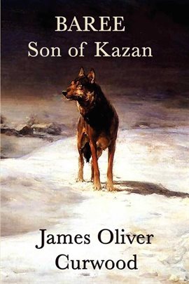 Imagen de portada para Baree, Son of Kazan