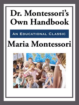 Imagen de portada para Montessori's Own Handbook