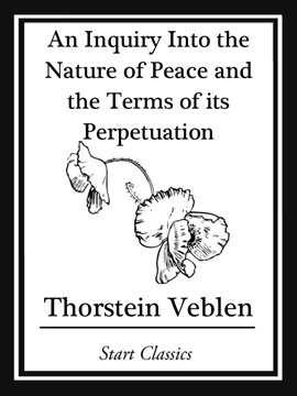Imagen de portada para Inquiry into the Nature of Peace and the Terms of Its Perpetuation