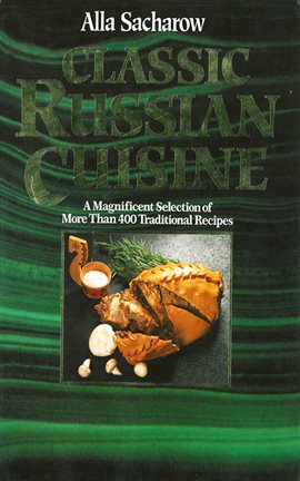 Cover image for Classic Russian Cuisine
